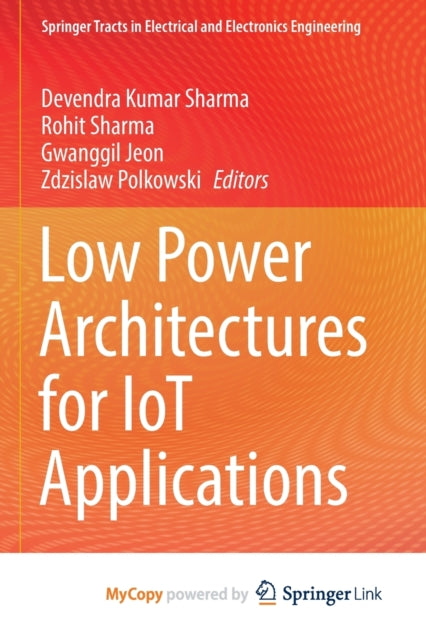 Sharma - Low Power Architectures for IoT Applications - New paperback