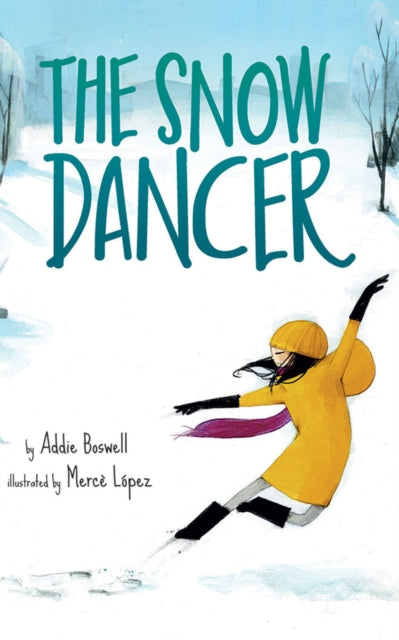 Addie Boswell - Snow Dancer - New Hardback