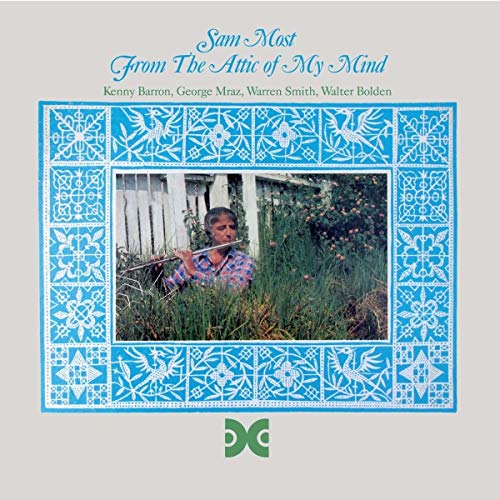 Sam Most - From The Attic Of My Mind - New CD