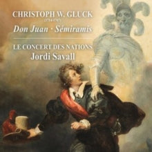 LE CONCERT DES NATIO - GLUCK DON JUAN. SEMIRAMIS. - CD