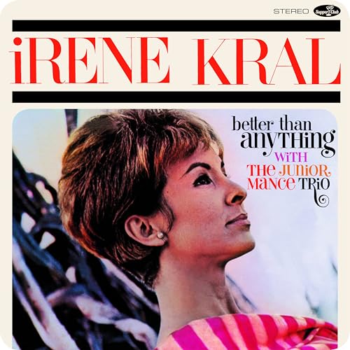 Irene Kral - Better Than Anything - New Vinyl Record