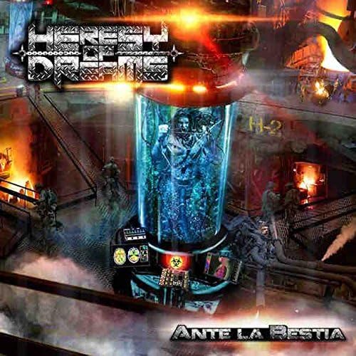 Heresy of Dreams - Ante La Bestia - New CD