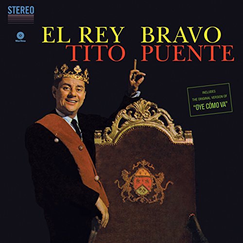 TITO PUENTE - EL REY BRAVO & 1 BONUS TRACK - New Vinyl Record