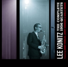 LEE KONITZ - Complete 1956 Quartets - CD