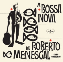 Roberto Menescal - A Bossa Nova De - Vinyl Record