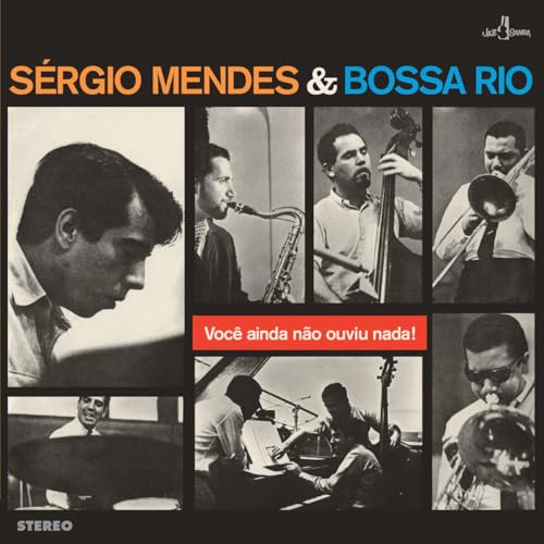 Sergio Mendes & Boss - Voce Ainda Nao Ouviu Nada - New Vinyl Record