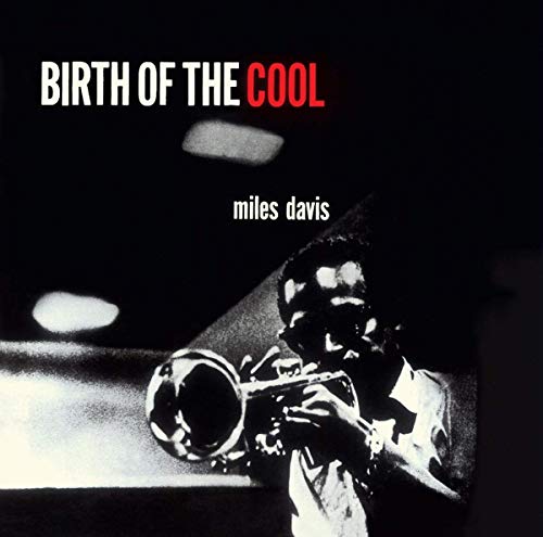 MILES DAVIS - BIRTH OF THE COOL - New CD ALBUM