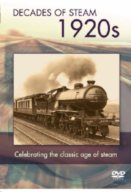 Decade of Steam: The 1920s - New DVD