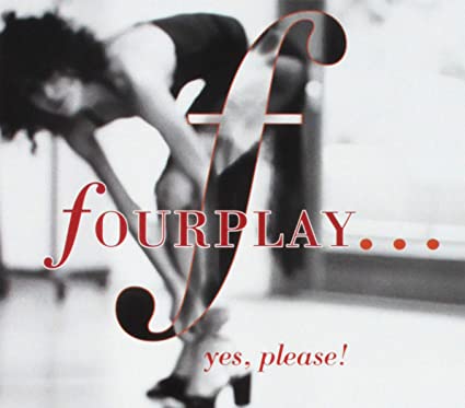 FOURPLAY - YES PLEASE - CD