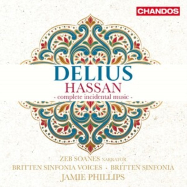 BRITTEN SINFONIA & J - DELIUS: HASSAN - COMPLETE INCIDENTAL MUSIC - CD