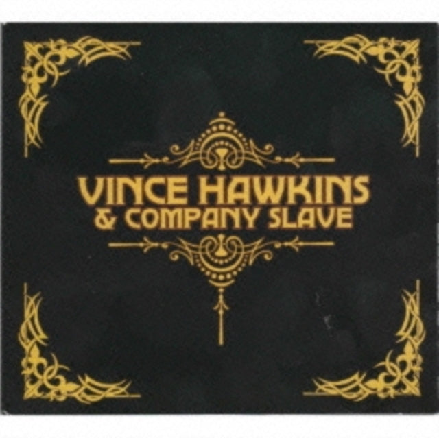 HAWKINS - & COMPANY SLAVE - CD