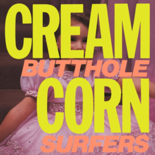BUTTHOLE SURFERS - CREAM CORN FROM THE SOCKET OF DAVIS EP - New Vinyl