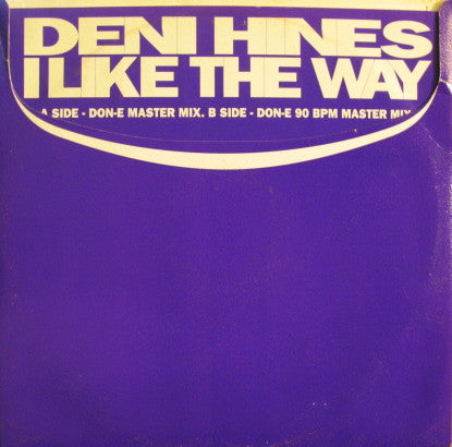 Deni Hines - I Like The Way - Used Vinyl Record 12"