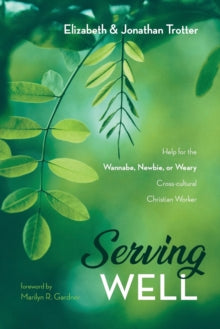 rotter - Serving Well - New paperback or softback