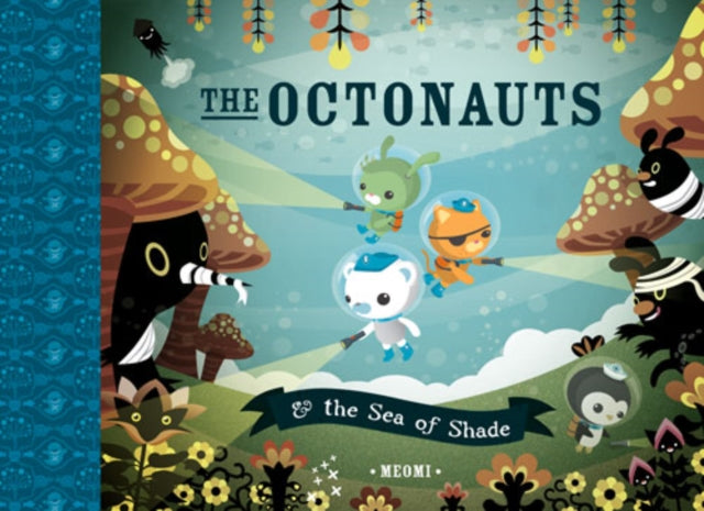 Meomi - Octonauts and the Sea of Shade - Paperback