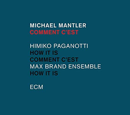 Michael Mantler - Comment C'est - CD