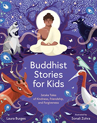 Laura Burges - Buddhist Stories for Kids : Jataka Tales of Kindness, F