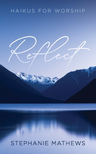 Mathews - Reflect - New paperback or softback