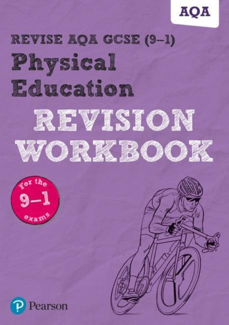 Revise AQA GCSE (9-1) Physical Education Revision Workbook : for the 9