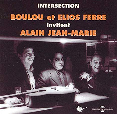 Boulou & Elios Ferre - Intersection - CD