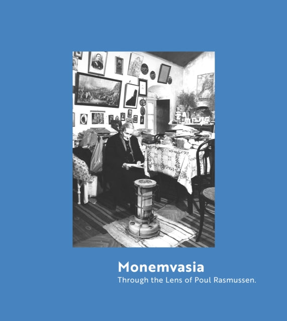 Ann Eldridge - Monemvasia : Through the Lens of Poul Rasmussen - Paper