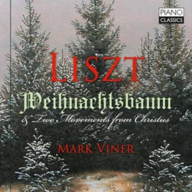 MARK VINER - LISZT WEIHNACHTSBAUM & TWO MO - CD
