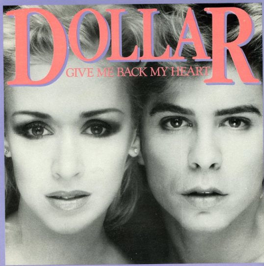 Dollar - Give Me Back My Heart - Used Vinyl Record 7"
