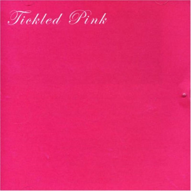 TICKLED PINK - CD