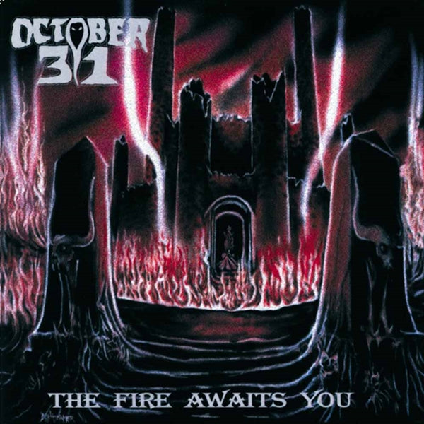 OCTOBER 31 - FIRE AWAITS YOU - Vinyl Record