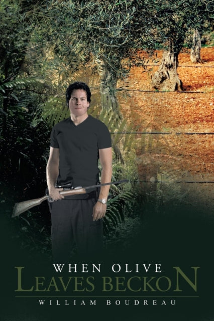 Boudreau - When Olive Leaves Beckon - New paperback or softback