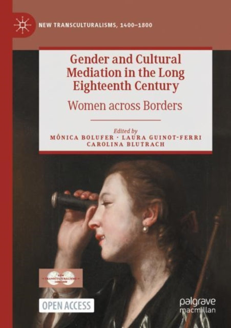 Bolufer - Gender and Cultural Mediation in the Long Eighteenth Century