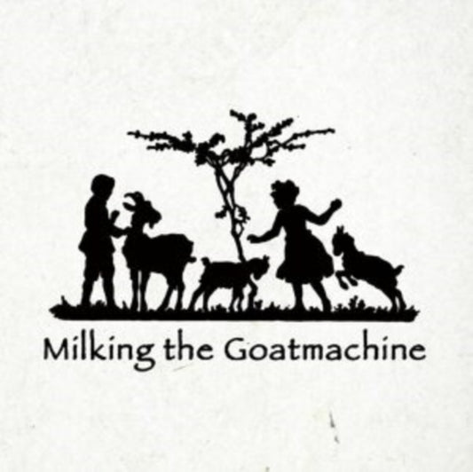 Milking The Goatmach - Back From The Goats - Vinyl Record VINYL