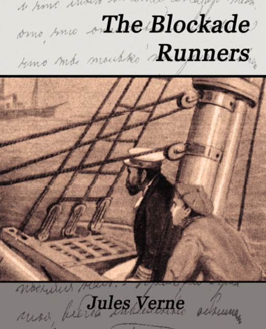 Jules Vern - Blockade Runners - New paperback or softback