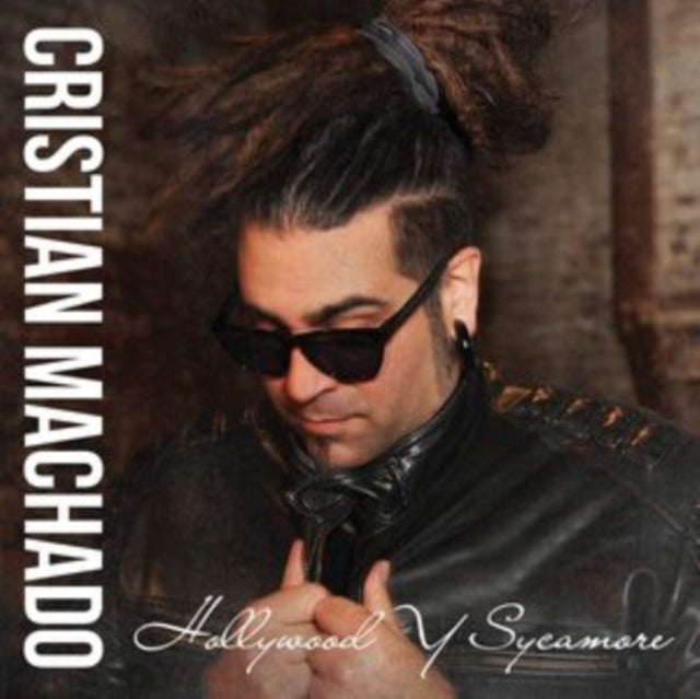 MACHADO CRISTIAN - HOLLYWOOD Y SYCAMORE - CD