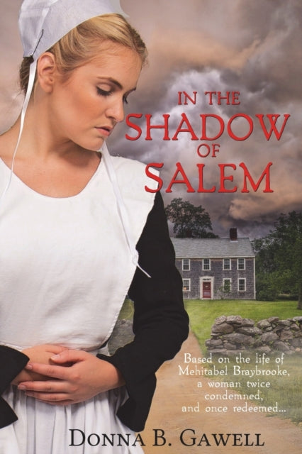 Gawell - In the Shadow of Salem - New paperback or softback