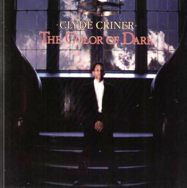 Clyde Criner - Color Of The Dark - Used Vinyl Record