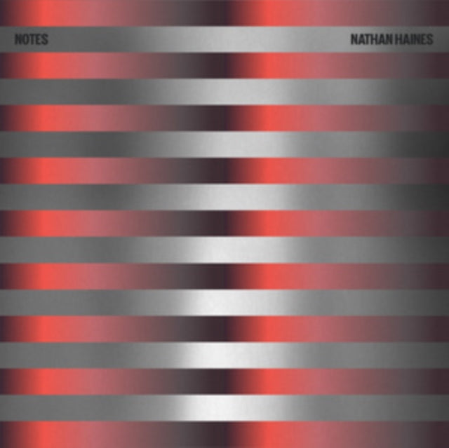 Nathan Haines - Notes - Vinyl Record