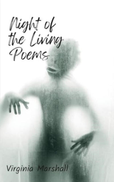 Marshall - Night of the Living Poems - New paperback or softback
