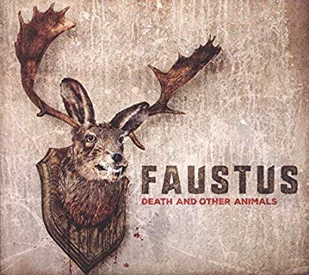 Faustus - Death And Other Animals - CD
