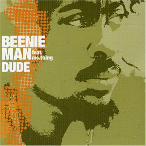 Beenie Man - Dude / Girls Dem Sugar - Used Vinyl Record 12"