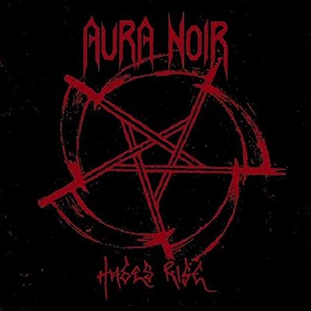 Aura Noir - Hades Rise - CD