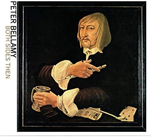 Peter Bellamy - Both Sides Then - CD