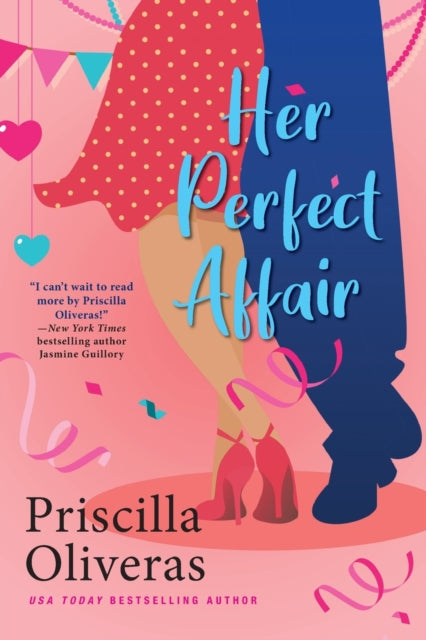 Priscilla Oliveras - Her Perfect Affair : A Feel-Good Multicultural Ro