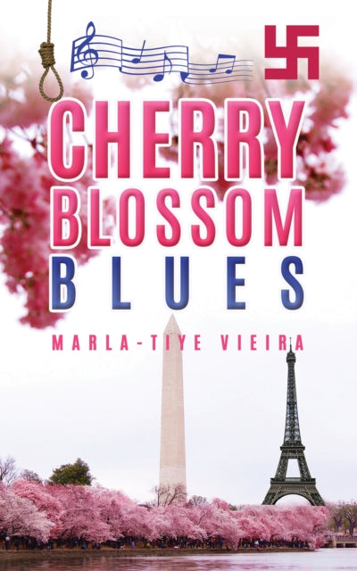 Marla-Tiye Vieira - Cherry Blossom Blues - Hardback