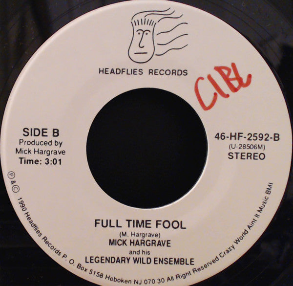 Mick Hargrave - Legendary Wild Kingdom / Full Time Fool - Used Vinyl
