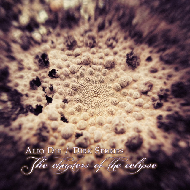 ALIO DIE & DIRK SERR - CHAPTERS OF THE ECLIPSE - CD