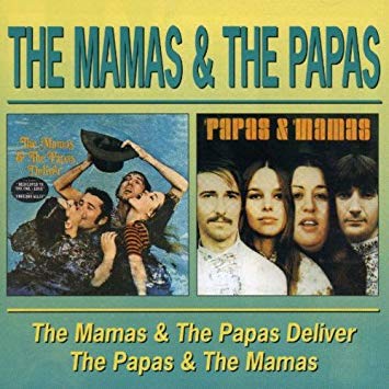 Mamas & The Papas - Deliver / The Papas & The Mamas - CD