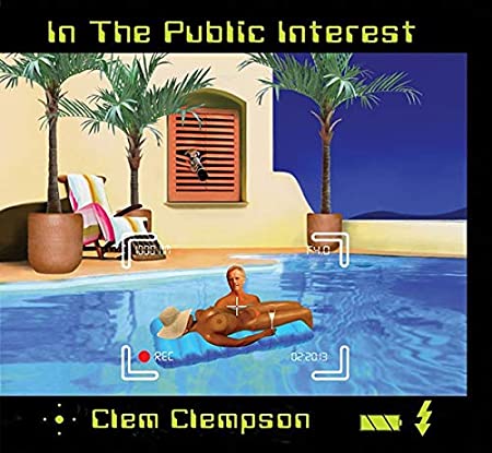 CLEM CLEMPSON - IN THE PUBLIC INTEREST - Vinyl Record