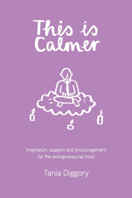 Diggory - This Is Calmer  Inspiration, support and encouragement for t