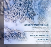 GRUPPO MONTOBELLO & - Ferruccio Busoni: Berceuse elegiaque Op. 42 & Max